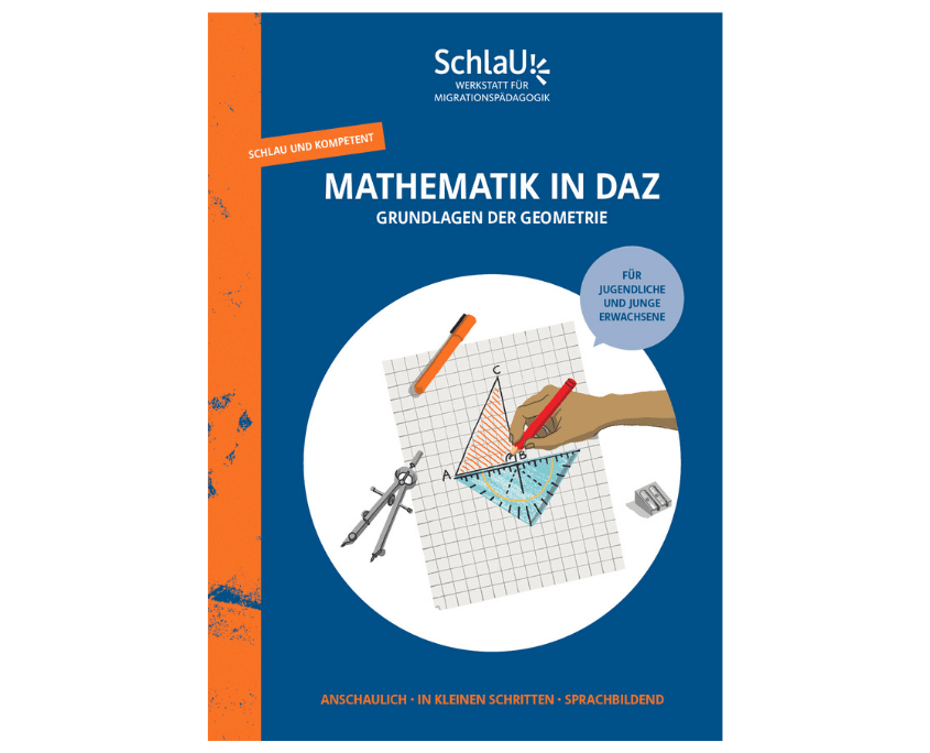 SchlaU Mathematik in DaZ Geometrie für Jugendliche und junge Erwachsene